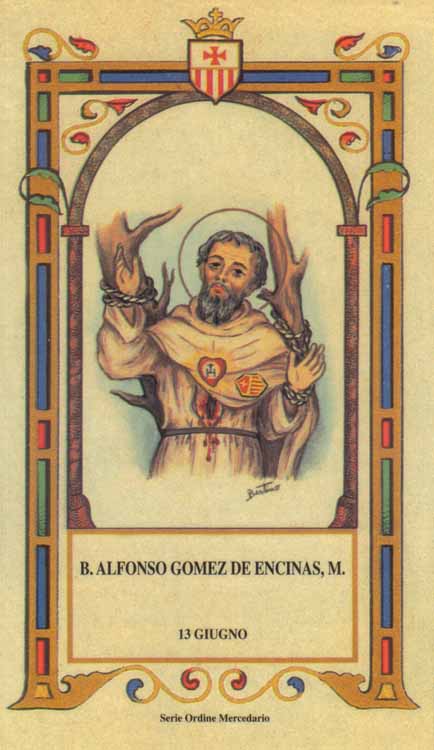 Beato Alfonso Gomez de Encinas - Sacerdote mercedario, martire