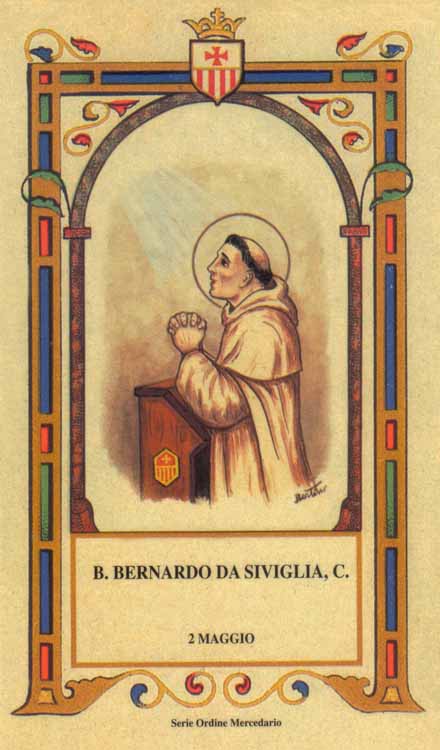 Beato Bernardo da Siviglia - Mercedario