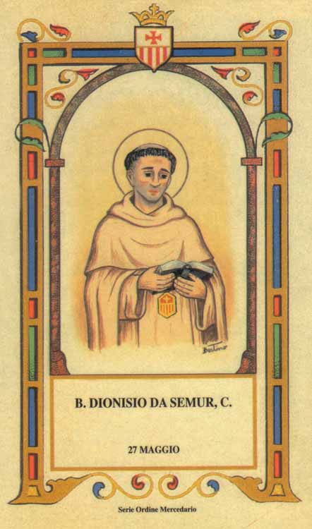 Beato Dionisio da Semur - Mercedario