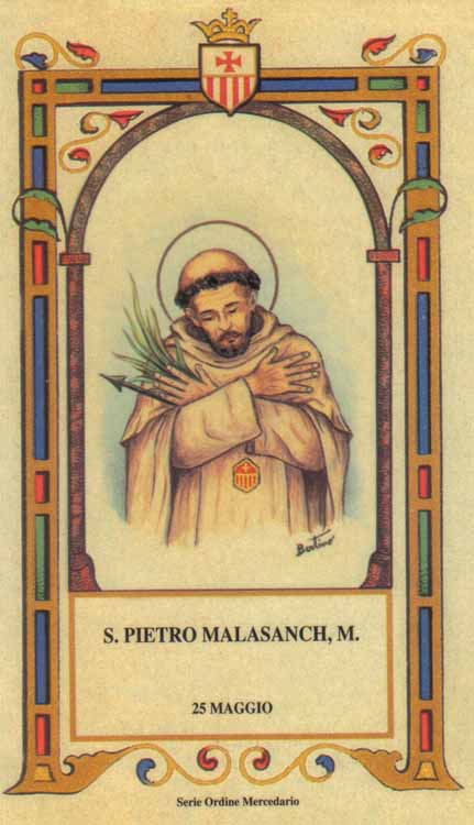 San Pietro Malasanch - Martire mercedario
