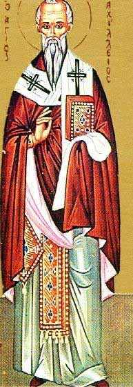 Sant’Achilleo (Achilio) il Taumaturgo - Vescovo di Larissa