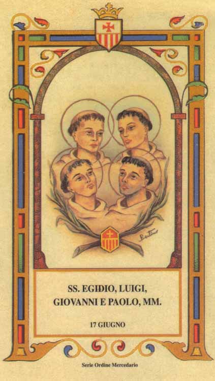 Santi Egidio, Luigi, Giovanni e Paolo - Martiri mercedari