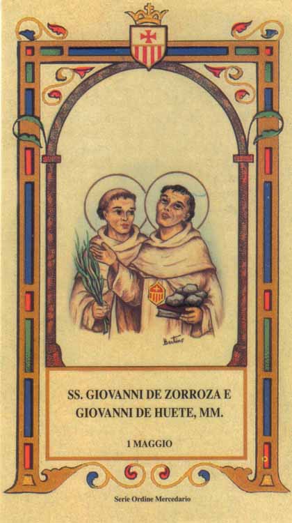 Santi Giovanni de Zorroza e Giovanni de Huete - Mercedari, martiri