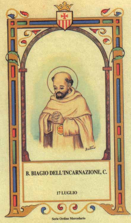 Beato Biagio dell’Incarnazione - Diacono mercedario